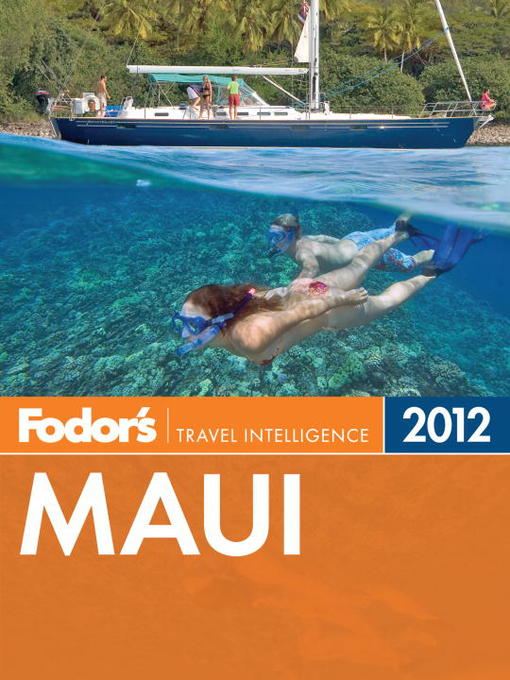Title details for Fodor's Maui 2012 by Fodor's - Available